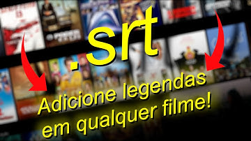 INCRÍVEL! Como adicionar LEGENDAS automáticas para FILMES e SÉRIES