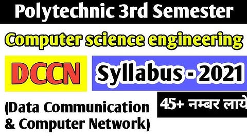 Syllabus - DCCN (Data Communication and Computer Network) Polytechnic 3rd Semester - CS Branch 2021