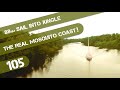 The Real Mosquito Coast - Sailing 88nm Upriver into the Amazon Rainforest Ep 105