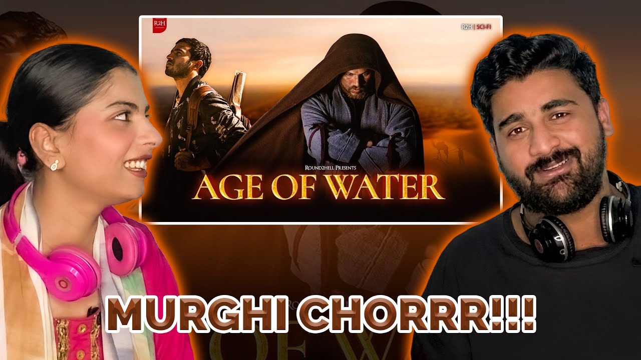Pakistani Reacts on AGE OF WATER | Round2Hell | R2H | Eshman Reacts