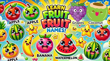 Fruits Vocabulary for Kids – Fun and Easy Learning! | Từ Vựng Trái Cây Cho Trẻ Em – Vui Và Dễ Học