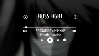 SADXAKIRA x H!MXNE ♫ BOSS FIGHT (Phonk) (TikTok)