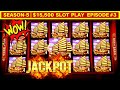 Rising Fortunes Slot Machine HANDPAY JACKPOT w/$8.80 MaxBet | Season-5 | EPISODE #3