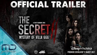 The Secret 2 : Mystery of Villa 666 - Official Trailer | 5 Maret 2021 di Disney+ Hotstar