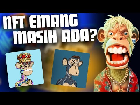 Gimana NFT? Tren Perkembangan NFT 2024