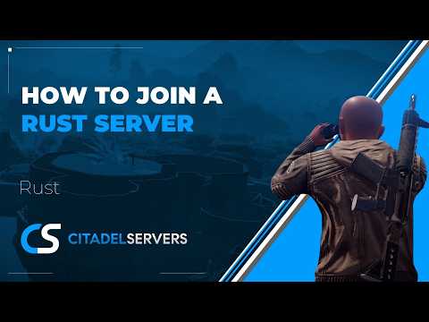 How to Join on Your Rust Server — Citadel Servers video thumbnail