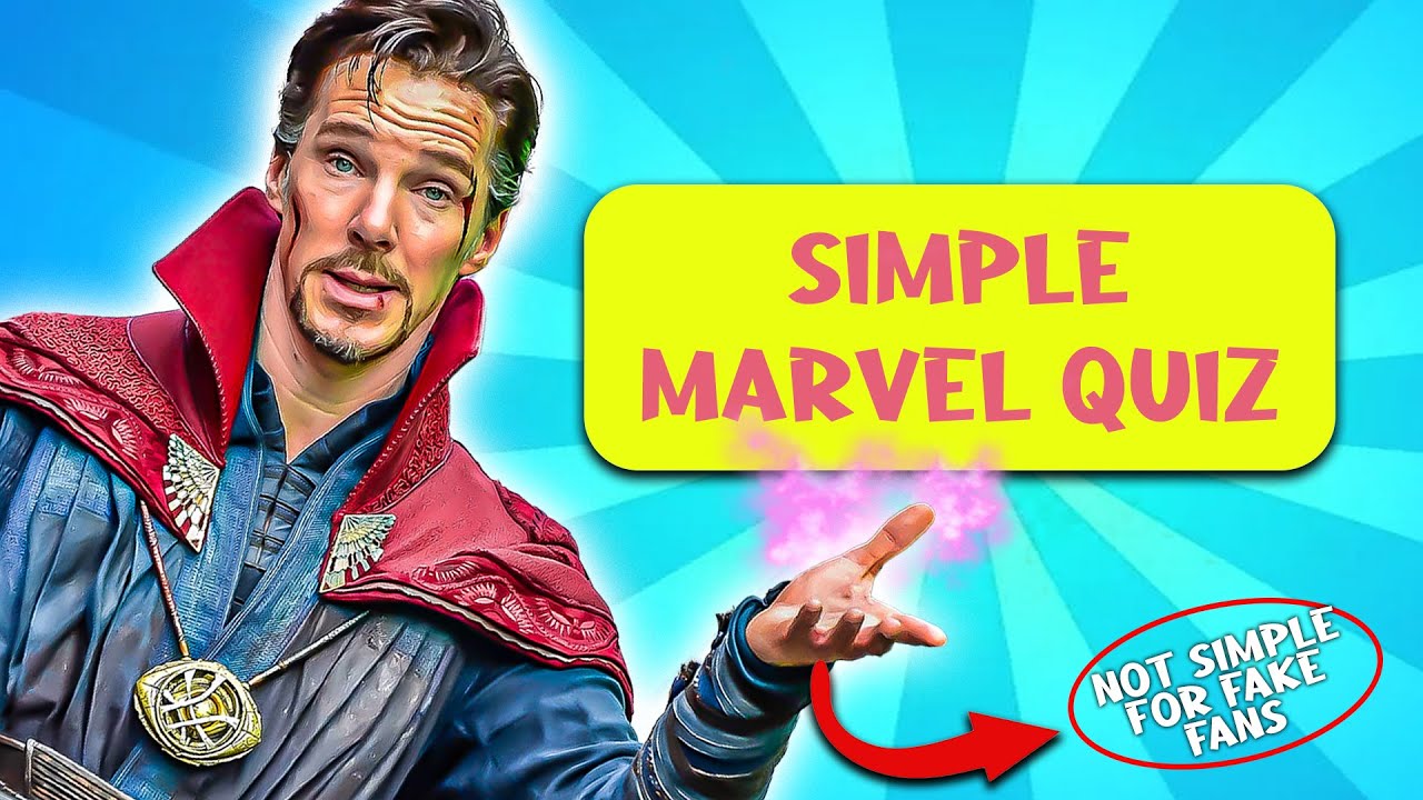 Simple Marvel Quiz | How much do you know about Marvel?