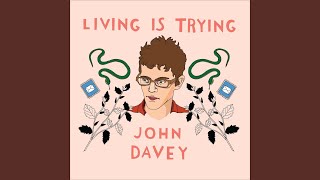 Video thumbnail of "John Davey - Cruel to Be Kind"