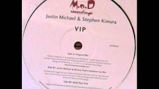 Justin Michael & Stephen Kimura - V.I.P (Justin Michael & Darwin Paul's Exclusive Sax Mix)