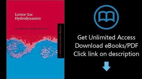 Lattice Gas Hydrodynamics (Cambridge Nonlinear Science Series)