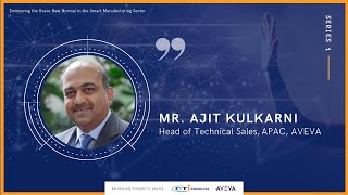 The World Changed Overnight! Mr.Ajit shared how Digital Technology plays a major in shaping new norm
