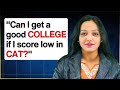 Can I Get A Good College If I Score Low In CAT 2025 | Colleges At Low CAT Score #mba