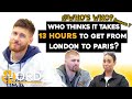JACK FOWLER Guesses Who Thinks It Takes 13 HOURS To Get From London to Paris | Who's Who (S.7 Ep. 3)