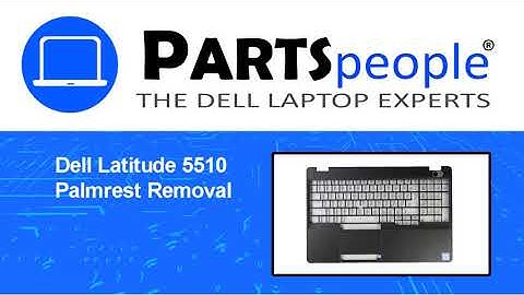 Dell Latitude 5510 (P80F002) Palmrest How-To Video Tutorial