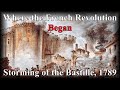 The Storming of the Bastille and Its Impact on the French Revolution