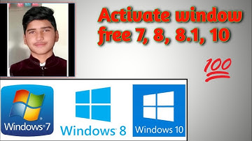 Activate window 7 , 8 , 8.1 , 10 for free | window activator with software .