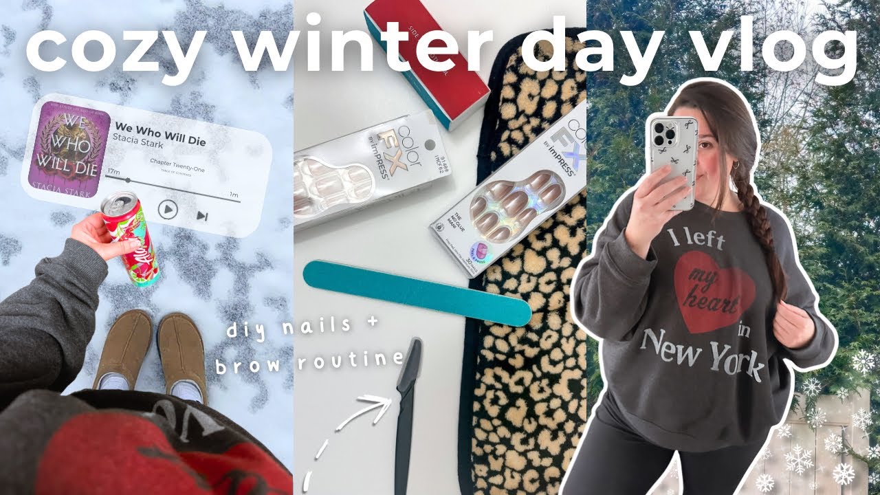 cozy vlog ❄️self care, brow routine, nails at home, productive winter day, reading update and more! 