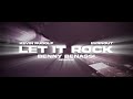 Kevin Rudolf & BVRNOUT - Let It Rock (Benny Benassi Rework)