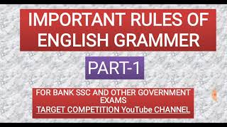 Important Rules of English Grammer | RBI Assistant 2019 | SBI Clerk 2020 | SSC CGL CHSL