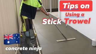Tips on how to use a stick Trowel