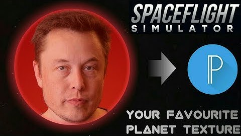 Spaceflight Simulator Planet Editor | Planet Face & Anything Texture | SFS PLANET TEXTURE