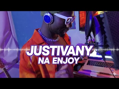 Justivany Na Enjoy Official Visualizer