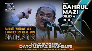 BM4 | 250412 | 'Shadow' Nabi & Kontroversi Solat Jamak - Ustaz Shamsuri Ahmad