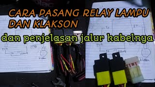 cara pasang relay lampu dan klakson motor