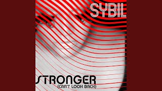 Stronger (Can't Look Back) (StoneBridge Mix)