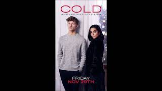 Indiana Massara and Alex Sampson- "Cold" Lyrics (On-Screen) **HD Quality**