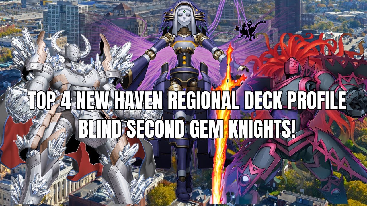 YU-GI-OH! Top 4 New Haven Regional Noah Colapreto (Blind Second Gem Knights)