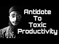 My struggle with toxic hustle culture