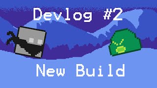 Sticky Warrior Devlog 2 #
