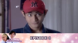 Piknik - Jangan Berhenti Mencintaiku Episode 3 Part 2