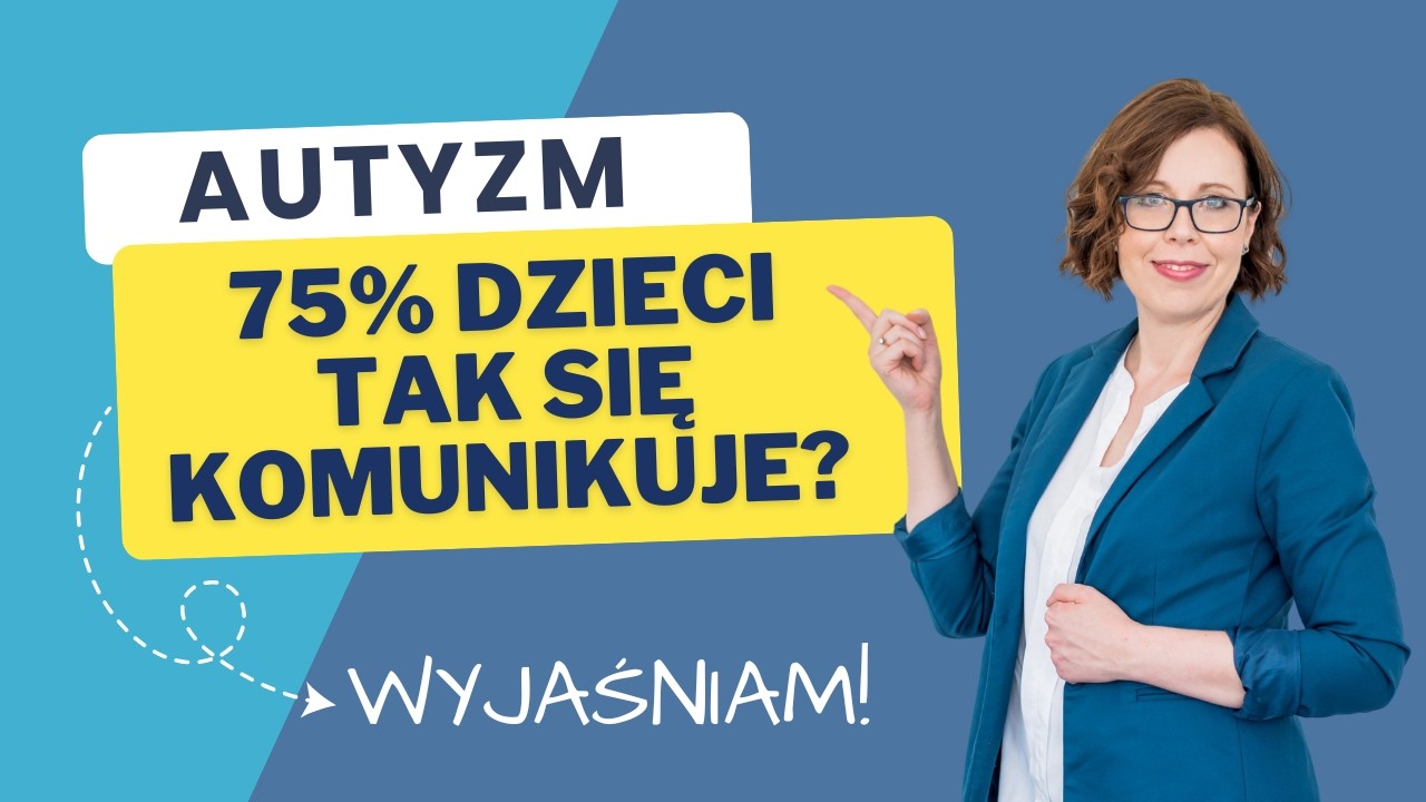 3 style komunikacji w SPEKTRUM AUTYZMU - w oparciu o badania