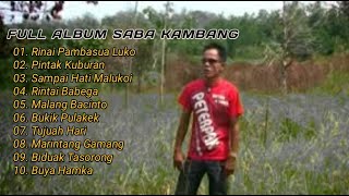 FULL ALBUM POP MINANG || SABA KAMBANG