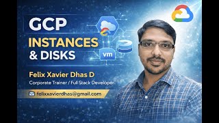 GCP Instances & Disks Made Easy | VM Types, Boot & Persistent Disks