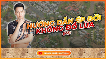 ChimSeDiNang chia sẻ cách ÉP ĐỜI KHÔNG ĐỒ LÙA (Phần tiếp)