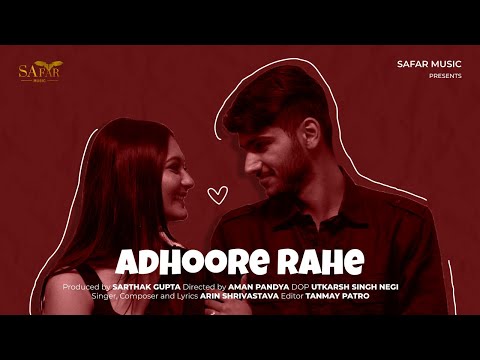 Safar Music - Adhoore Rahe (Official Music Video)