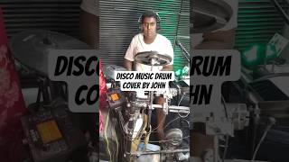 disco music drum cover by John #johndrummer #drumcover#drumcover#drummer#johndrummer