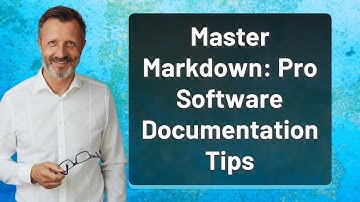 Master Markdown: Pro Software Documentation Tips