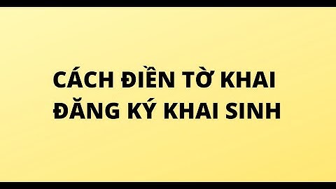 Hướng dẫn đăng ký giấy khai sinh