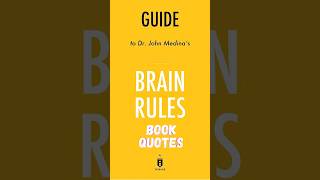 “Brain Rules” Book quotes by John Medina #shorts