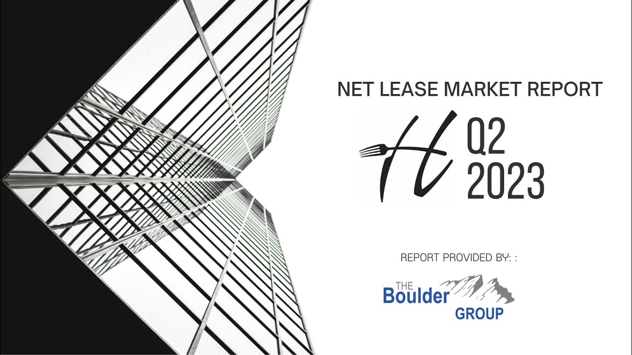 Just In: Q2-2023 Net Lease Report from The Boulder Group!
