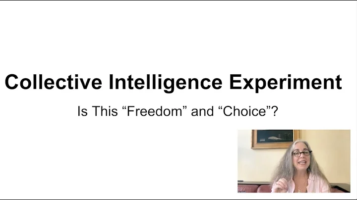 Collective Intelligence Experiment - "Freedom" and...