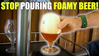 what's causing your draft system to pour foam and how to fix it! | morebeer!