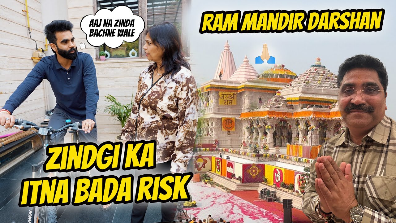 Bhammu ne Liya Zindgi Ka Bada Risk 😰 || Ayodhya mai Itne Ache Darshan huye 🙏🏻