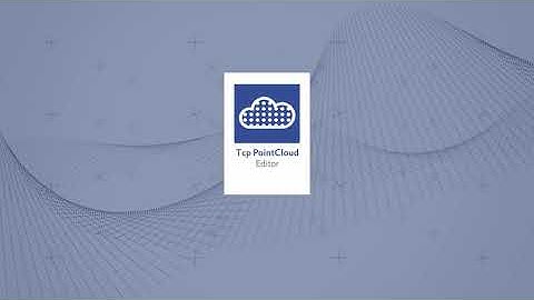 Tcp PointCloud Editor | Gestión de nube de puntos