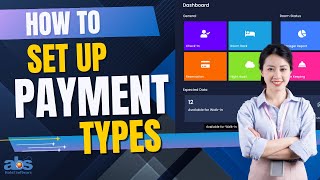 How To Set Up Payment Types