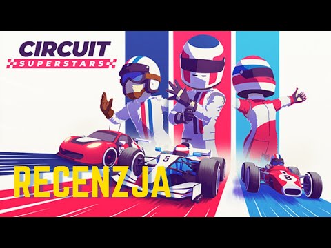 Circuit Superstars | RECENZJA